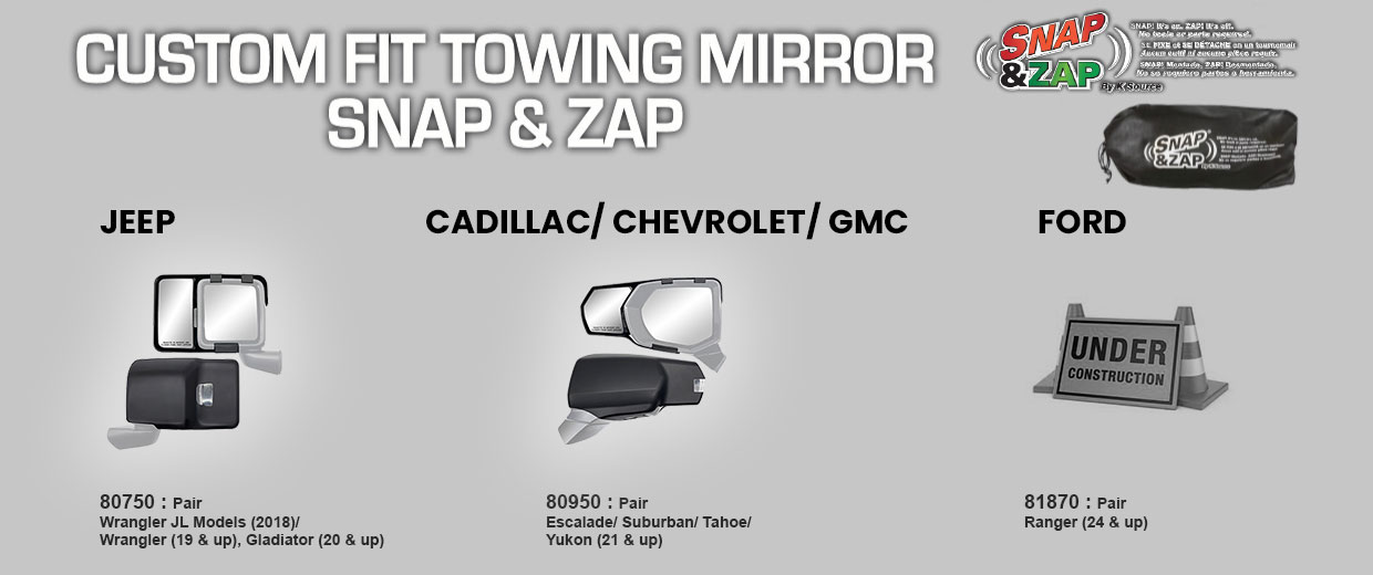 Towing Mirror-Snap & Zap